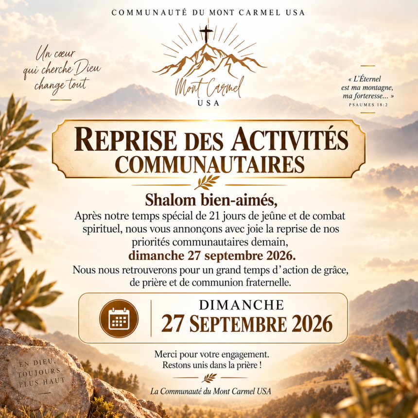 REPRISE DES ACTIVITÉS COMMUNAUTAIRES REPRISE DES ACTIVITÉS COMMUNAUTAIRES